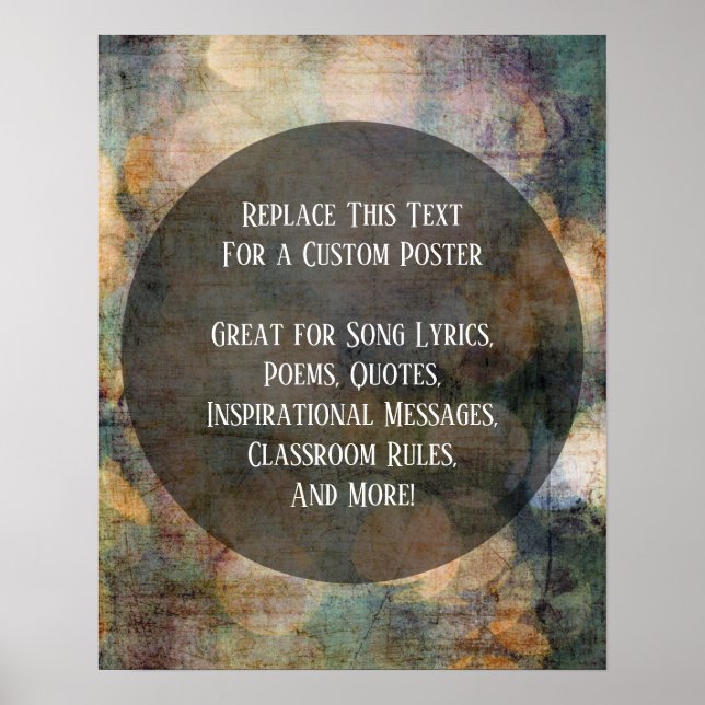 Your Favorite Quote Warm Grunge Artwork Circles Poster (Front)