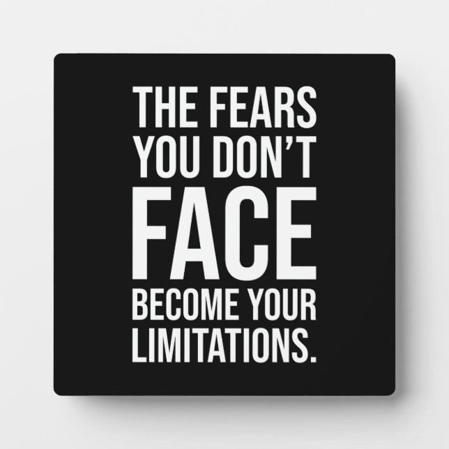 Your Fears Become Limits, Gym, Hustle, Success Plaque (Front)