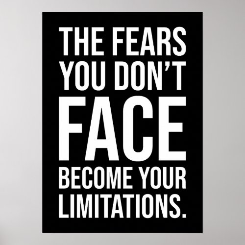Your Fears Become Limits Gym Hustle Success Poster