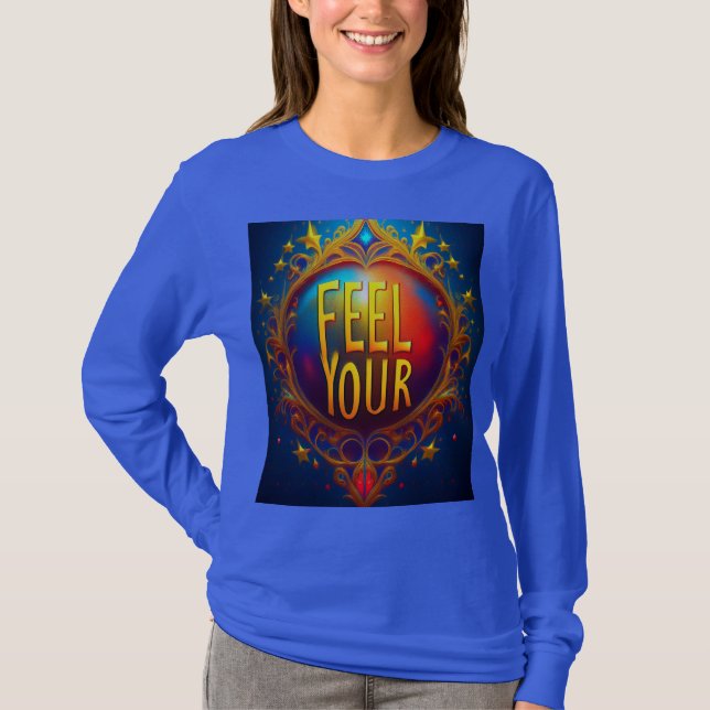 Your Feel Women T-Shirt (Front)
