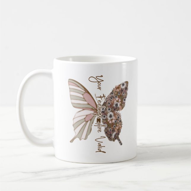 Your feelings are valid  coffee mug (Left)