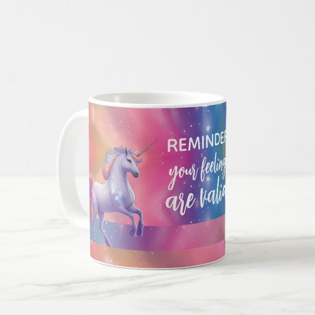 Your Feelings Are Valid Rainbow Unicorn Coffee Mug (Front Left)