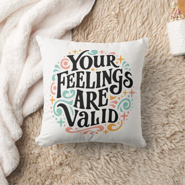 Your feelings are valid throw pillow (Blanket)