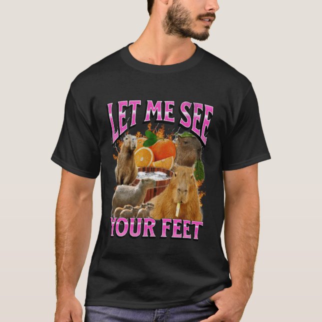 Your Feet Funny Offensive Capybara Meme Bootleg T-Shirt (Front)