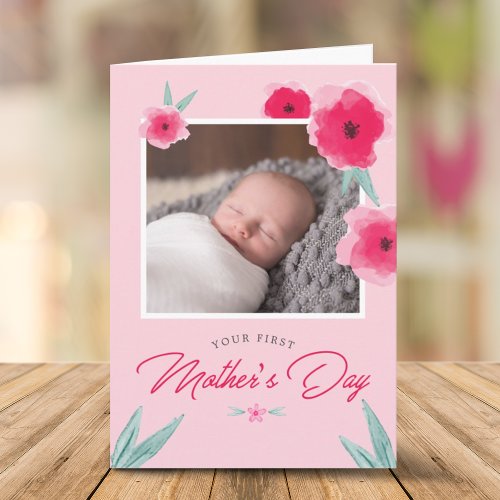 Your First Mothers Day Flower Photo Greeting Card