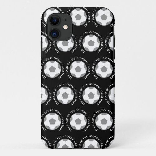 Your Football Team in Black  White iPhone 11 Case