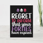 Your Forties Have Expired Funny 50th Birthday Card<br><div class="desc">Funny,  humorous and sometimes sarcastic birthday cards for your family and friends. Get this fun card for your special someone. Visit our store for more cool birthday cards.</div>