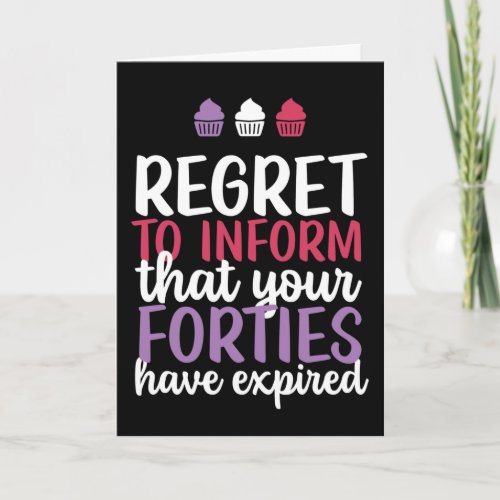 Your Forties Have Expired Funny 50th Birthday Card