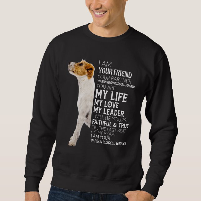 Your Friend Your Partner Your Parson Russell Terri Sweatshirt (Front)