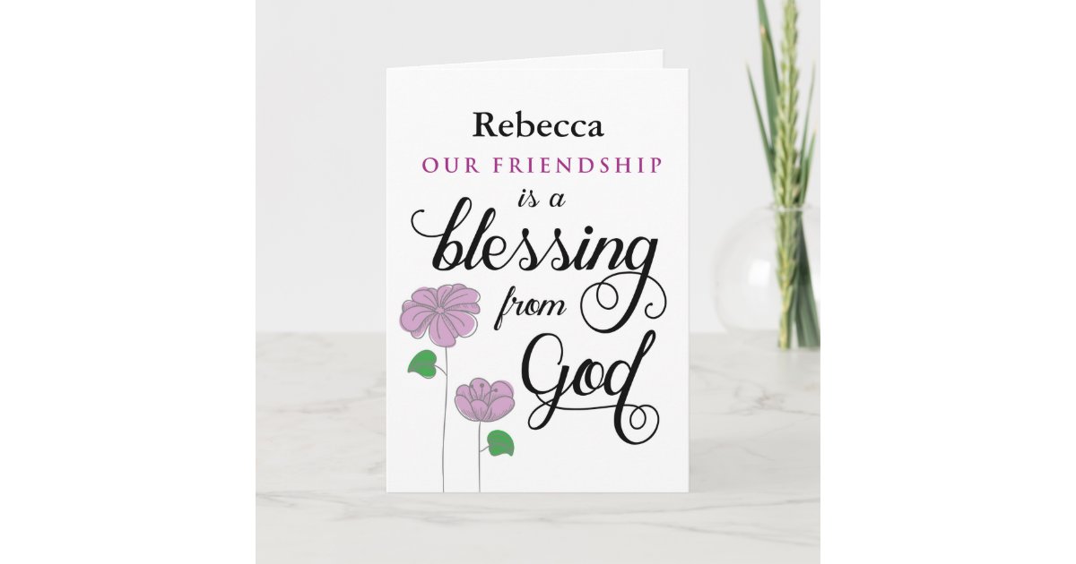 Blessed by our friendship greeting card Blessed by our friendship greeting card