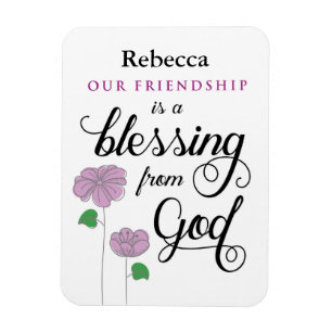 Your Friendship is a Blessing from God Magnet