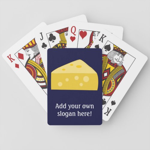 Your Funny Cheese Slogan with Yellow Wedge Playing Cards