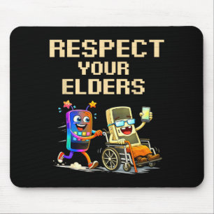 Your Funny Respect Elders Retro Gaming Gamer Mouse Pad