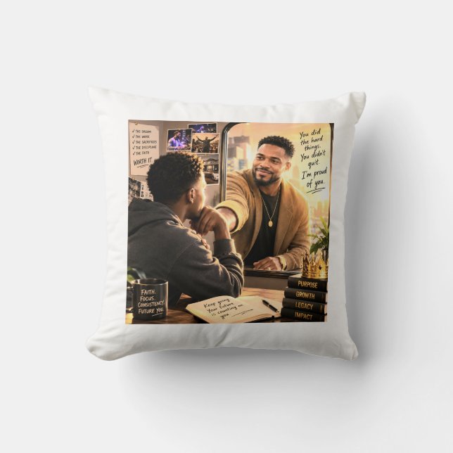 Your Future Self is Proud of You Throw Pillow (Front)
