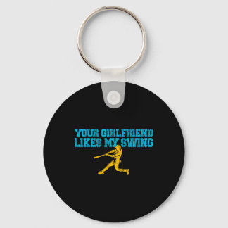 Your Girlfriend Likes My Swing Vintage Funny Byseb Keychain