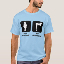 Your Girlfriend vs My Girlfriend T-Shirt