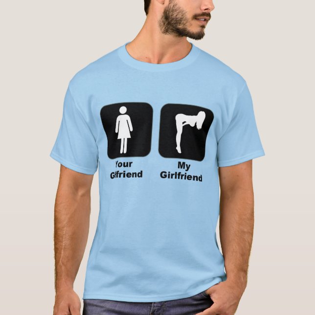 Your Girlfriend vs My Girlfriend T-Shirt (Front)