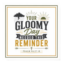 Your Gloomy Day Needed This Reminder Motivational