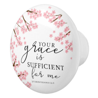 Your Grace is Sufficient Bible Cherry Blossoms Ceramic Knob