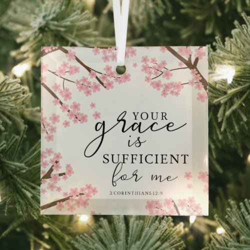 Your Grace is Sufficient Bible Cherry Blossoms Glass Ornament