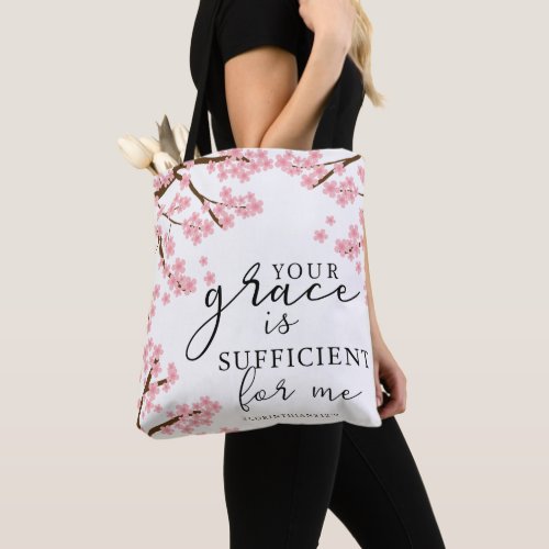 Your Grace is Sufficient Bible Cherry Blossoms Tote Bag