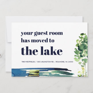 Your Guest Room Has Moved to the Lake New Home Announcement