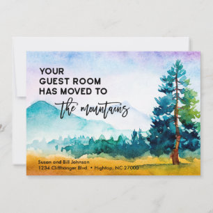 Your Guest Room Moved to the Mountains New Home Announcement