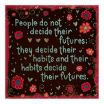 ”Your Habits Become You” Inspirivity Poster ”Your Habits Become You” Inspirivity Poster