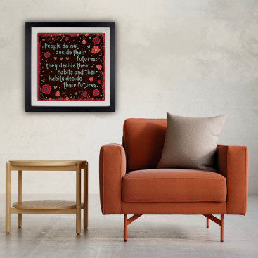 ”Your Habits Become You Quote Floral Inspirivit Poster