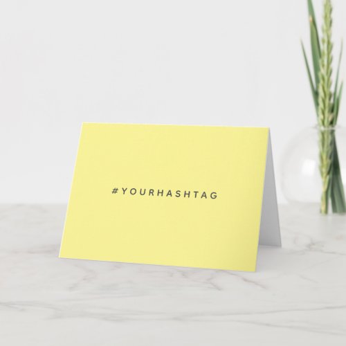 Your Hashtag   Modern Yellow Social Media Viral Card