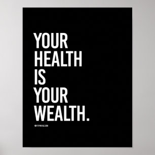 Your health is your wealth - Training Fitness -. Poster
