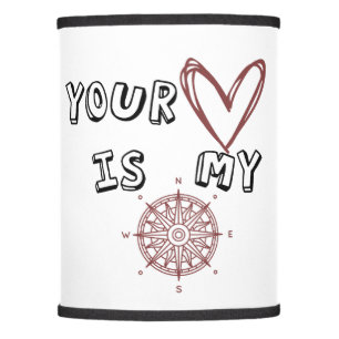 Your Heart is my Compass Lamp Shade