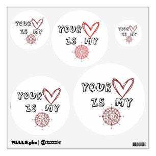 Your Heart is my Compass      Wall Decal