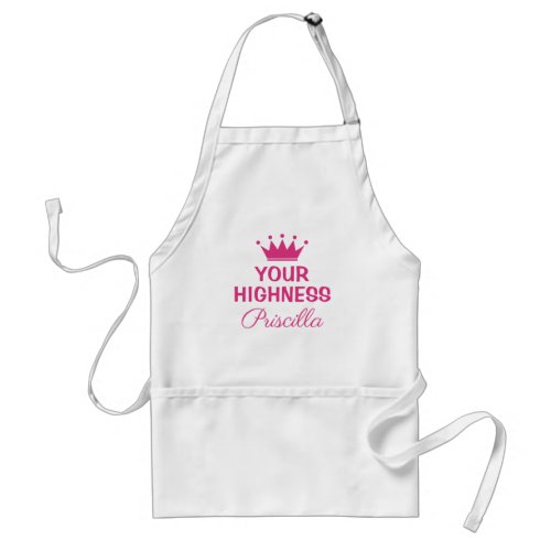 Your Highness funny pink princess crown kitchen Ad Adult Apron