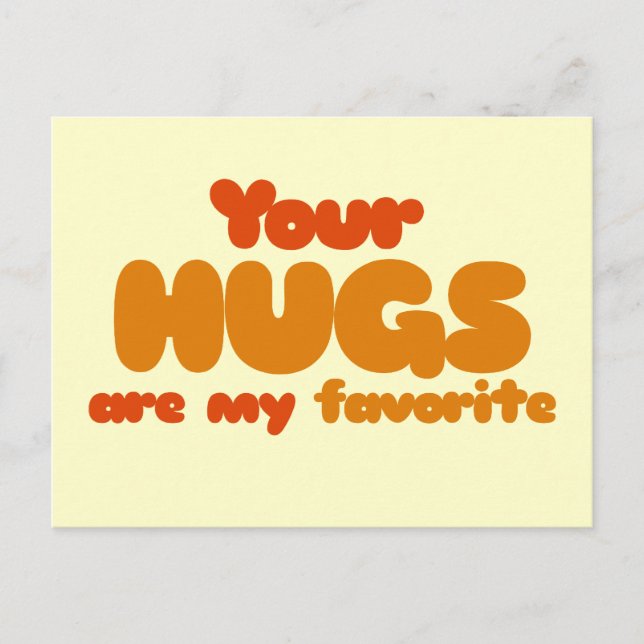 Your hugs are my favorite postcard (Front)