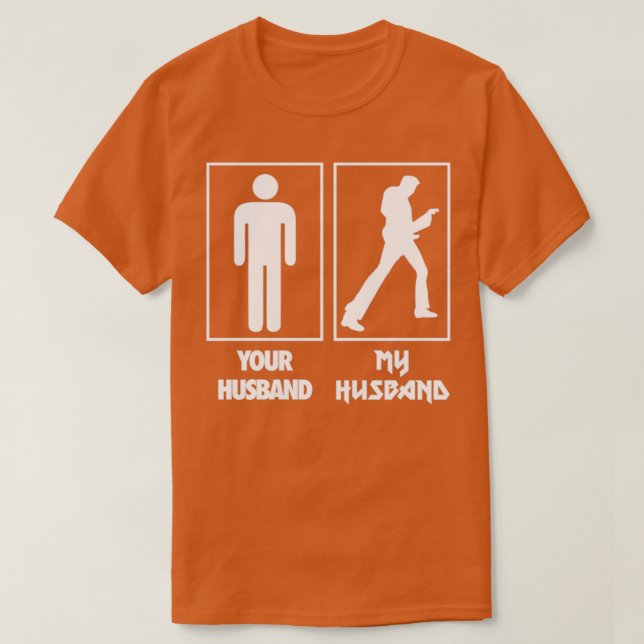 Your Husband My Husband Guitar T-Shirt (Design Front)