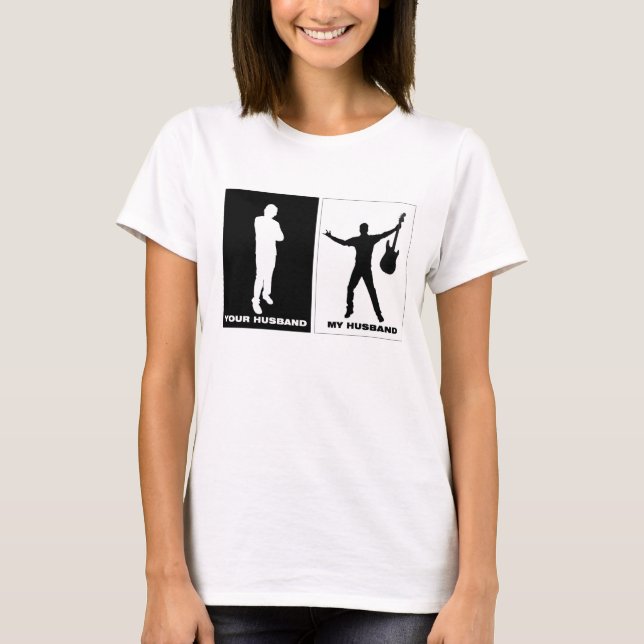 Your Husband, My Husband T-Shirt (Front)
