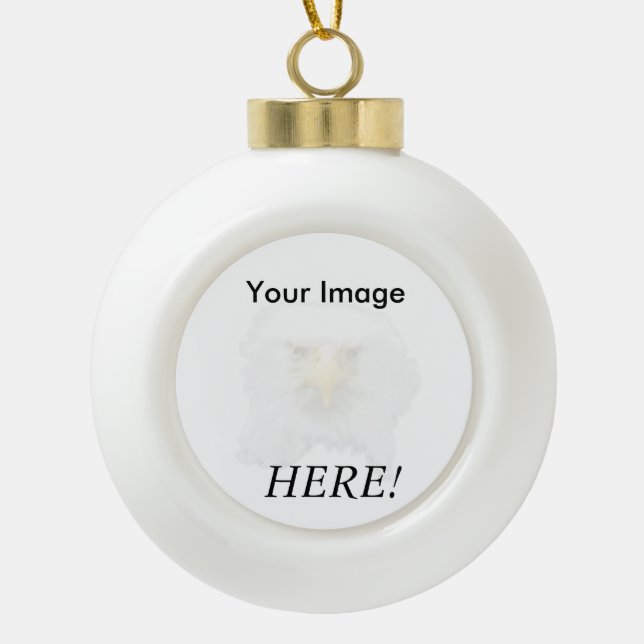 Your Image Here Ceramic Ball Christmas Ornament (Front)