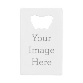 Your Image Here Credit Card Bottle Opener