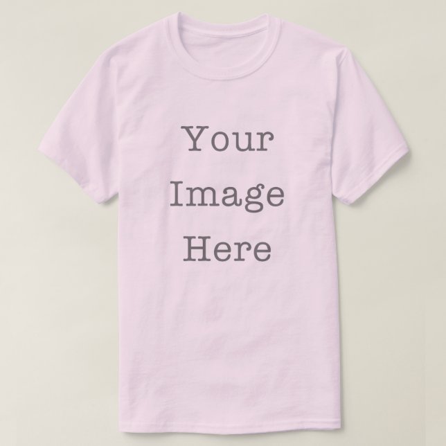 Your Image Here Customizable Personalized Pink T-Shirt (Design Front)
