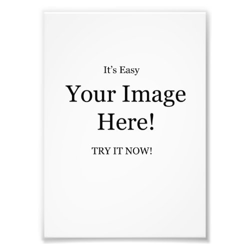 Your Image Here   Photo Print