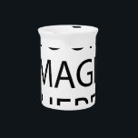 Your Image Here Pitcher<br><div class="desc">Your Image Here</div>