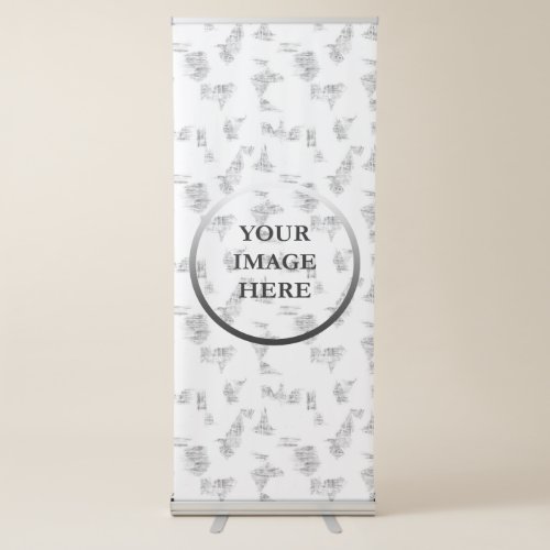 Your Image Here  Retractable Banner