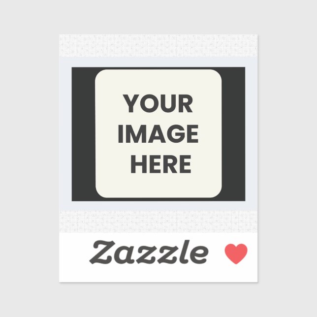  Your Image Here  Sticker (Sheet)