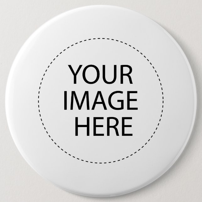 Your Image or Text Here Pinback Button (Front)