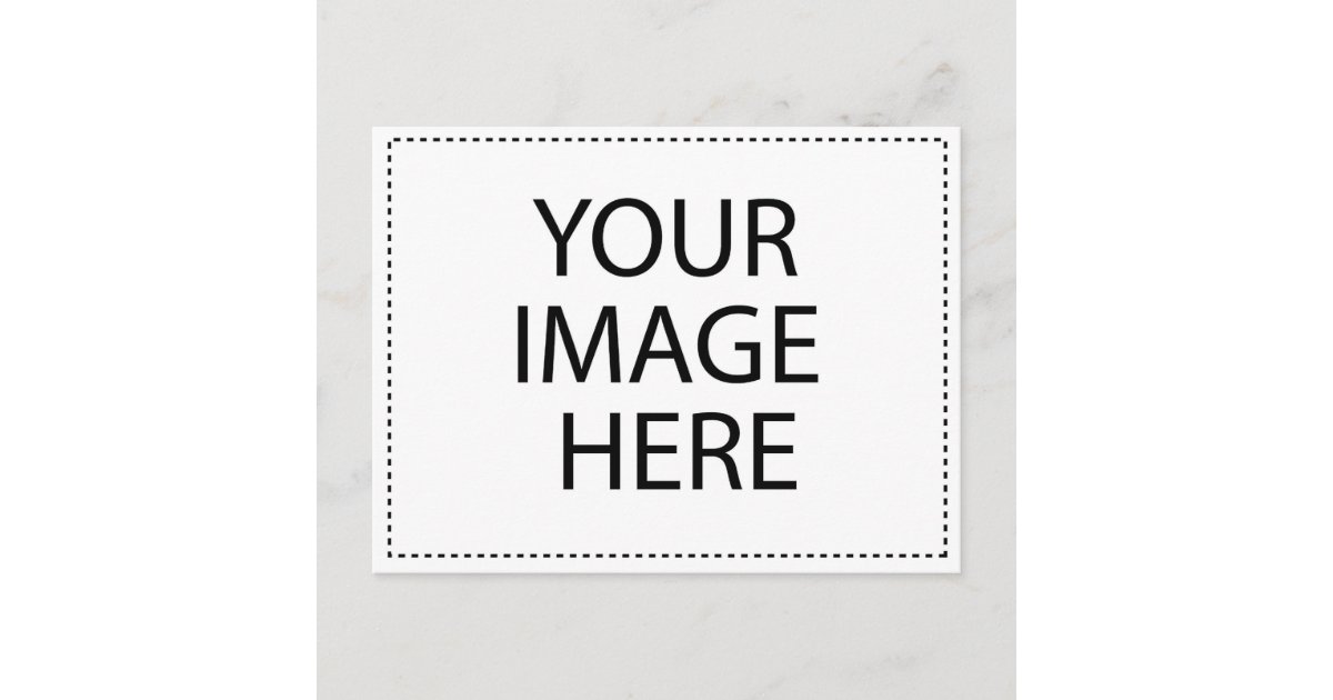 Your Image or Text Here Postcard | Zazzle