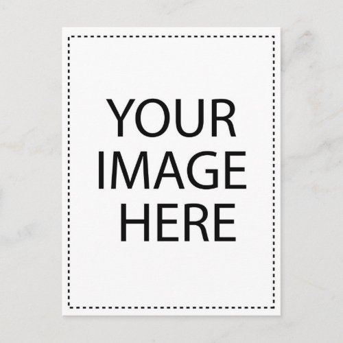 Your Image or Text Here Postcard
