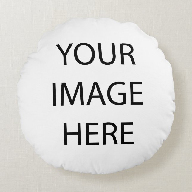 Your Image  Round Pillow (Front)