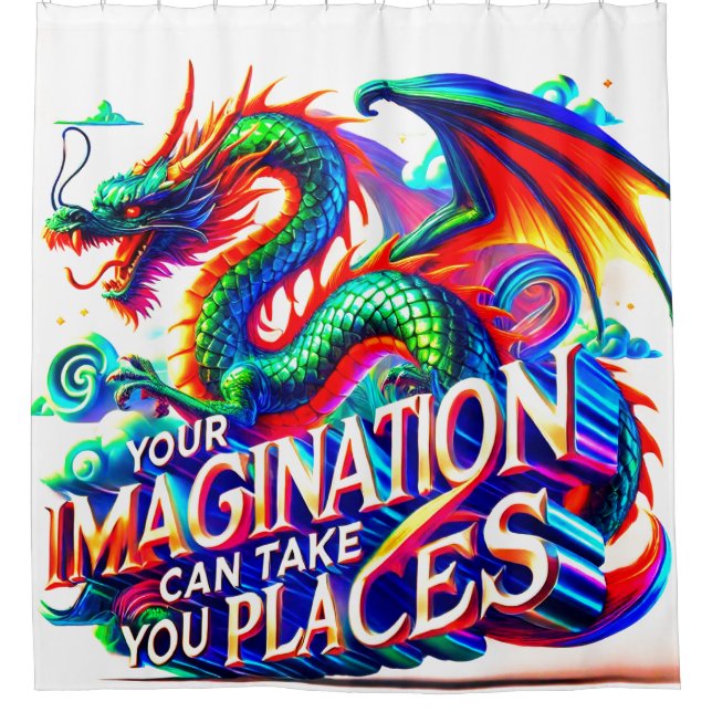 Your Imagination Can Take You Places Shower Curtain (Front)