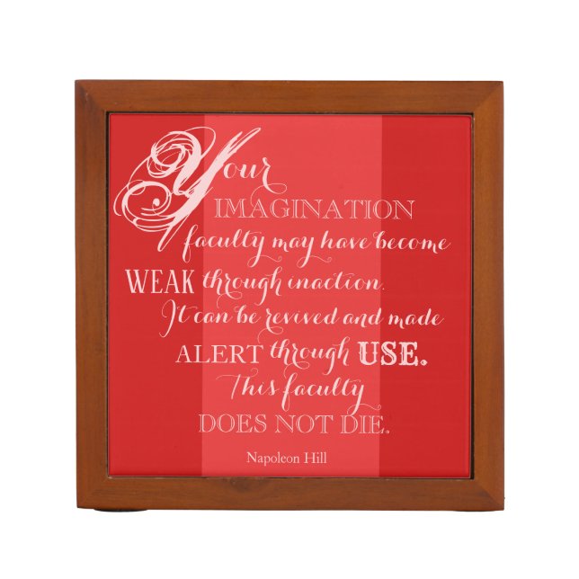Your Imagination - Napoleon Hill Desk Organizer (Front)